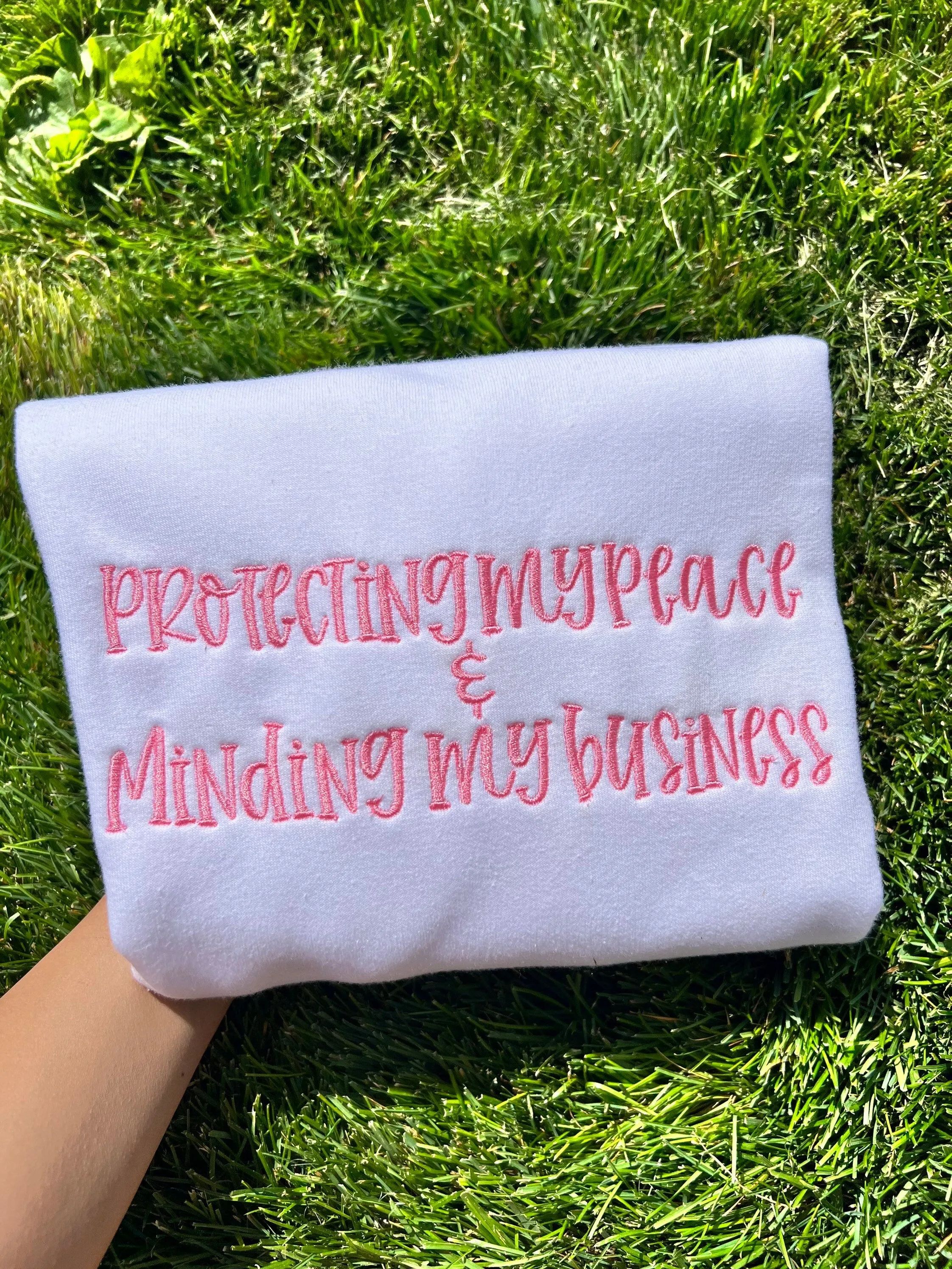 Protecting my peace and minding my own business embroidered sweatshirts|Tik tok trend sweatshirtTrendy Sweatshirts